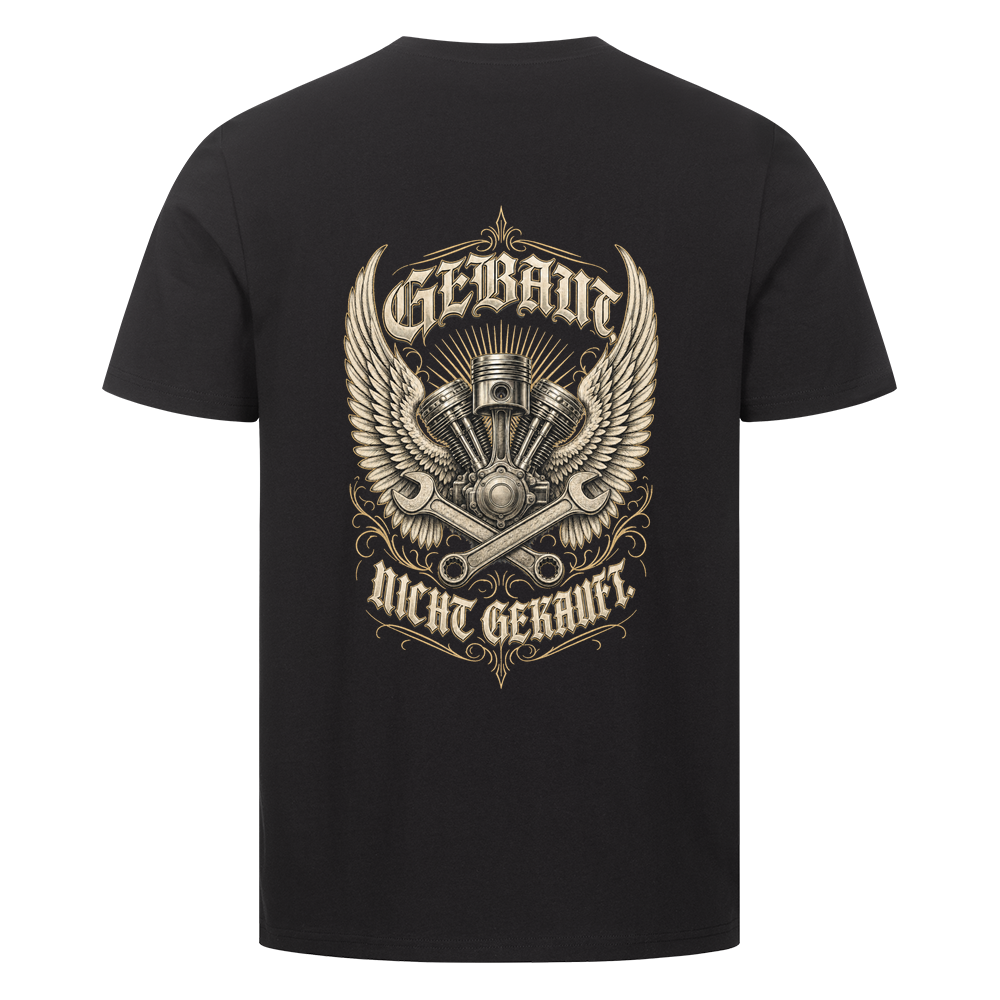 Gebaut, nicht gekauft – T-Shirt