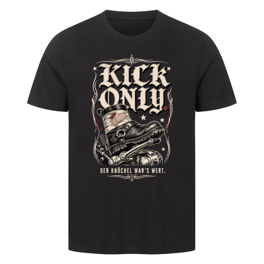 Kick Only – T-Shirt