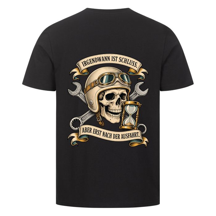 Irgendwann ist Schluss – T-Shirt