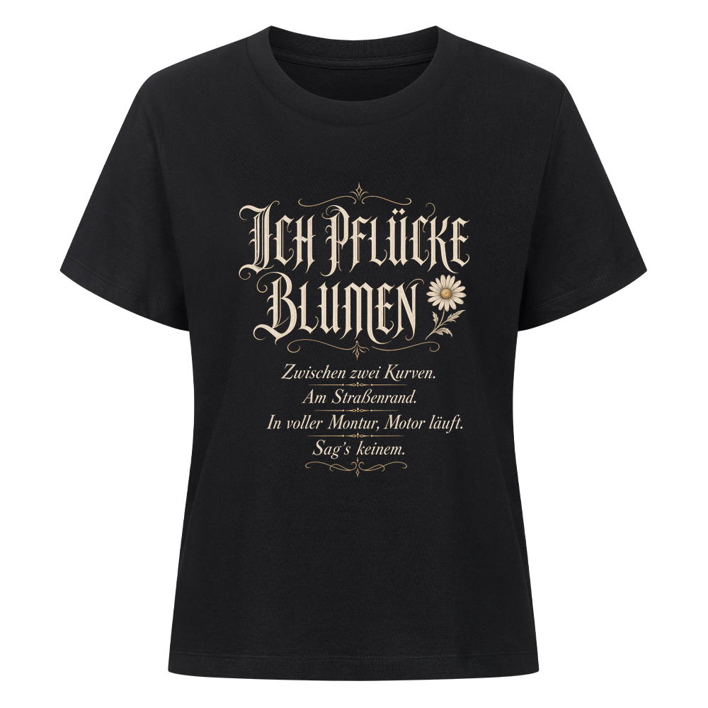 Ich pflücke Blumen Organic Shirt – Damen